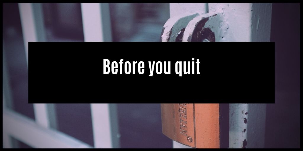 You are currently viewing Read this before you quit investing