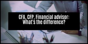 Read more about the article What is the difference between a financial advisor, planner, financial analyst and money coach?