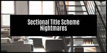 How To Handle Complex Sectional Title Nightmares: Case Studies