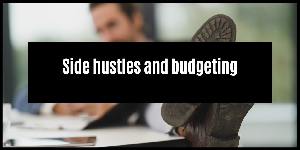 You are currently viewing Budget and plan for your hustles