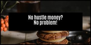Read more about the article Overcoming the challenges of starting a hustle with no money