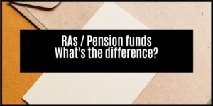 Read more about the article What are the differences between a retirement annuity, pension fund and provident fund?