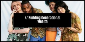 Read more about the article Closing The Generational Wealth Gap in South Africa
