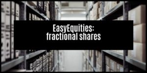 Read more about the article Do I Actually Own The Fractional Share (CFD) With EasyEquities?