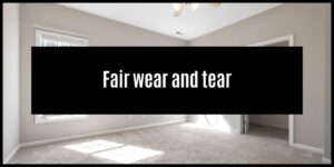 Read more about the article Fair wear and tear and rental properties – what you need to know
