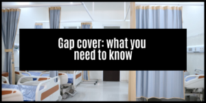 Read more about the article Gap cover 101: What you need to know