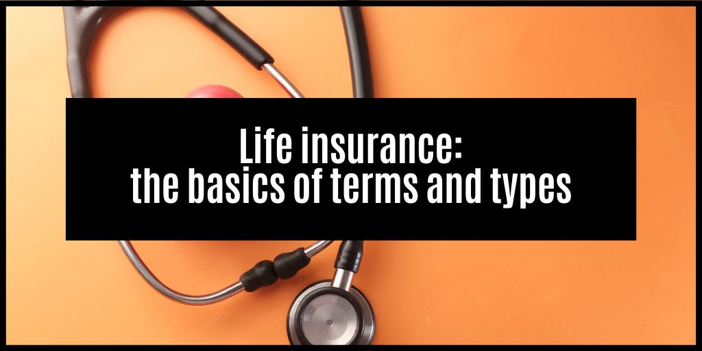 You are currently viewing Understanding the Details of Your Life Insurance Policy