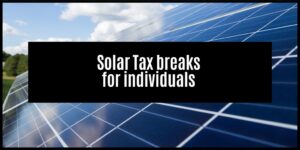 Read more about the article How to benefit from the solar panel tax incentive for individuals