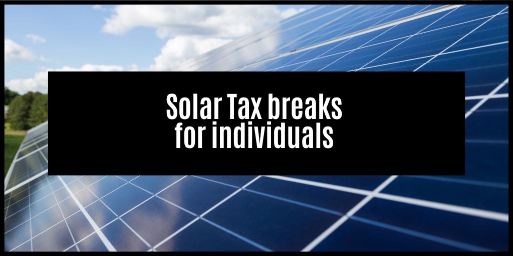 How to benefit from the solar panel tax incentive for individuals