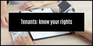 Read more about the article Know your rights and obligations as a tenant