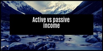 Why Passive Income Is Better Than Active Income