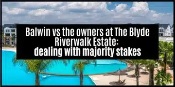 Balwin vs the owners at The Blyde Riverwalk Estate: dealing with majority stakes