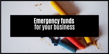 How to Set Up an Emergency Fund for Your Small Business