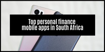 The 10 Best Personal Finance Apps for South Africans
