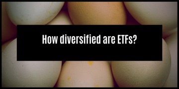 ETFs: Are you really as diversified as you think?