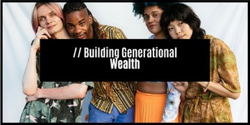 Closing The Generational Wealth Gap in South Africa