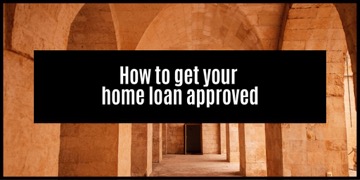 How to get a home loan – the process