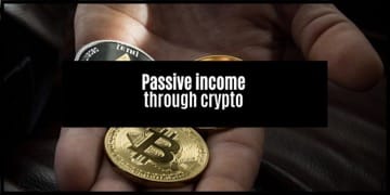 How to earn passive income through crypto