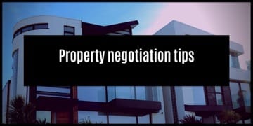 Top Property Negotiation Tips You Need To Know Before You Buy
