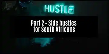 Extra Cash: Side Hustle Ideas In South Africa