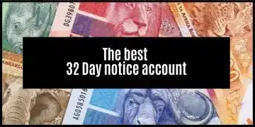 The best 32-Day Notice Accounts in South Africa