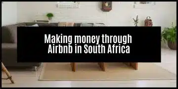 Make Money Using Airbnb in South Africa